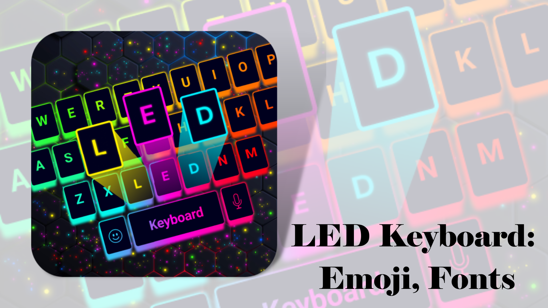 LED Keyboard Emoji, Fonts Tech Blog by NextWorm